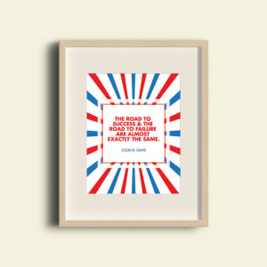 ... are almost exactly the same - Colin Davis Motivational Wall Art Quote