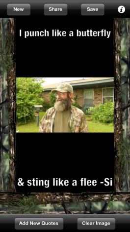 you ever wanted to add your favorite Duck Dynasty quotes to pictures ...