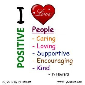 Love Positive People. Workplace quotes. work quotes. work environment ...