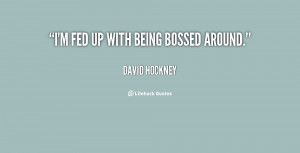 Fed Up with Life Quotes