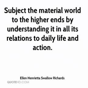 Ellen Henrietta Swallow Richards Quotes