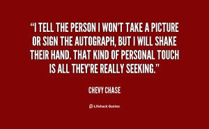 quote-Chevy-Chase-i-tell-the-person-i-wont-take-70763.png