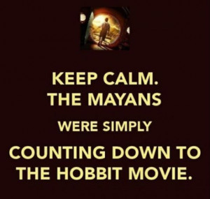 Keep Calm Mayans Funny Quotes