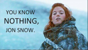 Top 8 Ygritte – Game of Thrones Most Used Quotes