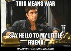 Famous scarface quotes