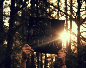 Don't Stop Believing.