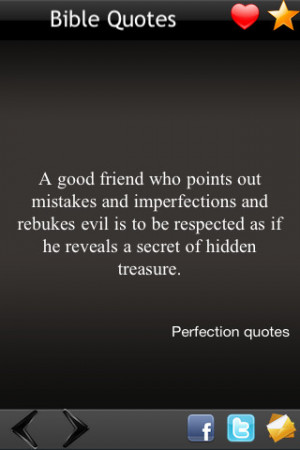 ... Respected As If He Reveals A Secret Of Hidden Treasure. ~ Bible Quotes