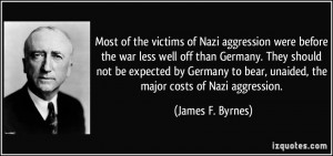 of Nazi aggression were before the war less well off than Germany ...