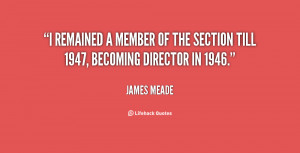 remained a member of the section till 1947, becoming Director in ...