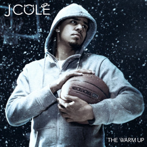 Cole – The Warm Up (Mixtape)