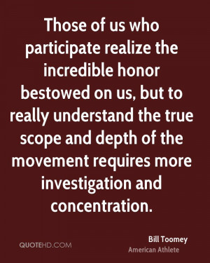 Those of us who participate realize the incredible honor bestowed on ...