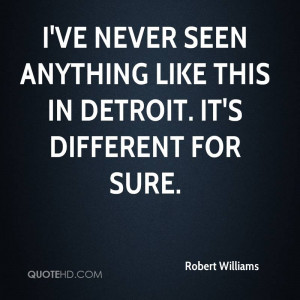Robert Williams Quotes