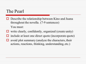 The Pearl Describe the relationship between Kino and Juana throughout ...