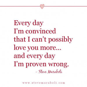 ... You Quotes Daughter, Heart, I M, Steve Maraboli Quotes Love, Everyday
