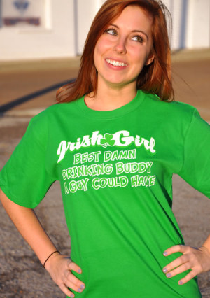 IRISH GIRL THE BEST DRINKING BUDDY A GUY COULD EVER HAVE T-SHIRT ...