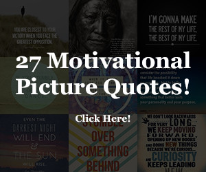 27 Motivational Picture Quotes to Keep You Moving Forward! [Click Here ...