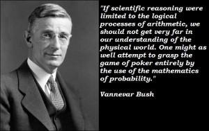 Vannevar bush famous quotes 2