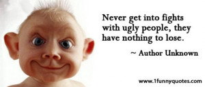 ... Pictures ugly people hilarious funny one liners jokes quotes pictures