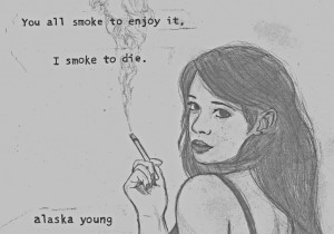 smoke to die - Alaska Young