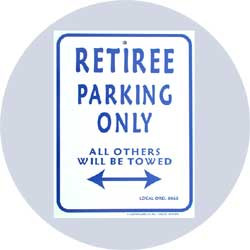 retirement parking sign funny retirement gift this funny retirement ...