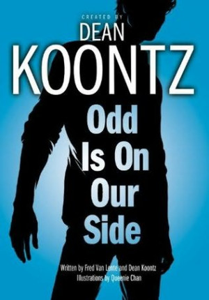 odd is on our side 2010 a book in the odd thomas series a graphic ...