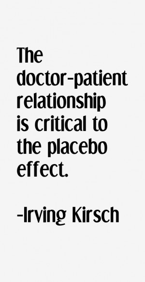 View All Irving Kirsch Quotes