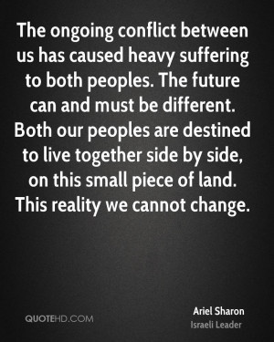 to both peoples. The future can and must be different. Both our ...