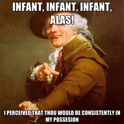 Joseph Ducreux - infant, infant, infant, ALAS! I perceived that thou ...