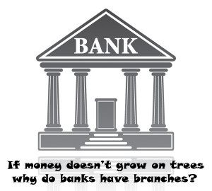 Funny Bank Sayings