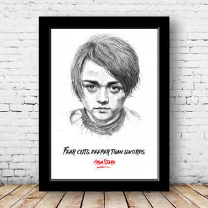 Game of thrones quote of Arya Stark -Fear cuts deeper than sword- Wall ...