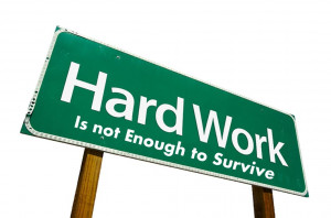 Reasons That Hard Work Isn't Enough To Win In Your Work