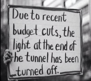 Budget cuts!