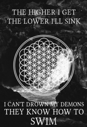 cant drown my demons they know how to swim