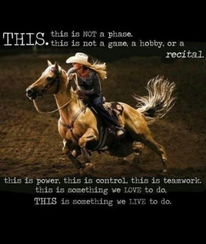 Barrel Racing Quotes Cowgirl Picture