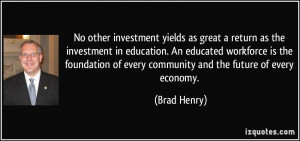 investment yields as great a return as the investment in education ...