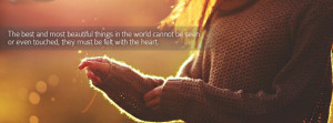 The best and most beautiful things in the world cannot be seen or even ...