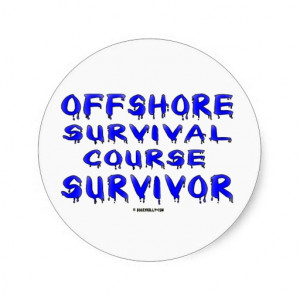 Offshore Course Survivor, Oil Field Sticker