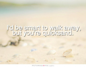quicksand quotes