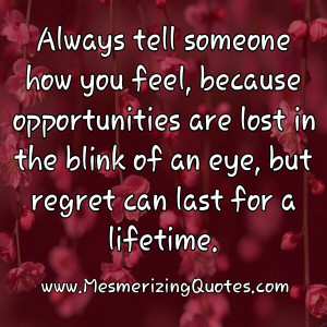 Many times in the past, I have kept things bottled up then regretted ...