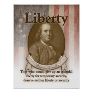 Benjamin Franklin – Liberty Posters
