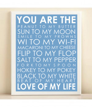 Love Of My Life Subway Art Print: 8x10 Typography Quote Poster in Sky ...