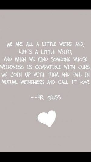 Mutual Weirdness = Love