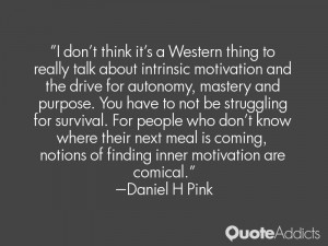 intrinsic motivation and the drive for autonomy, mastery and purpose ...