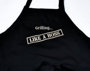 Grilling Black Apron- Grilling like a boss quote ...