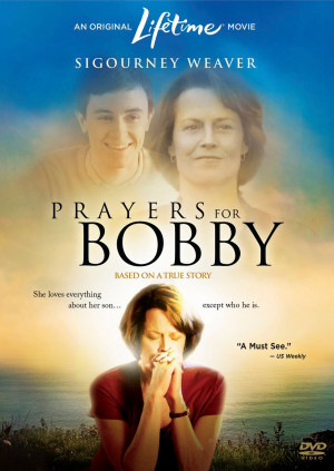 PRAYERS FOR BOBBY (Plegarias por Bobby)