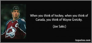 When you think of hockey, when you think of Canada, you think of Wayne ...