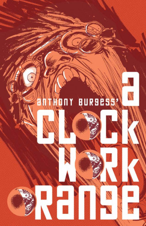 See 'A Clockwork Orange' - As A Comic Book!