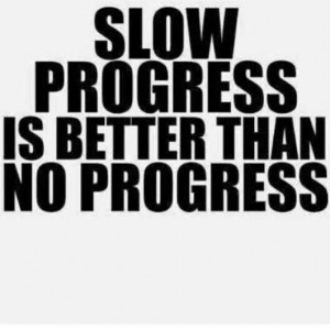Make progress