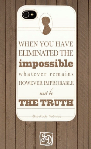 Sherlock holmes quotes, famous, best, sayings, impossible