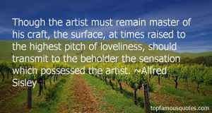 Favorite Alfred Sisley Quotes